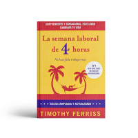 la-semana-laboral-de-4-horas-timothy-ferris